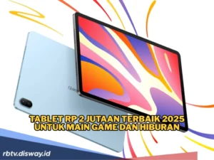 4 Tablet Rp2 Jutaan April 2026: Pilihan Produktivitas Terjangkau untuk Generasi Digital