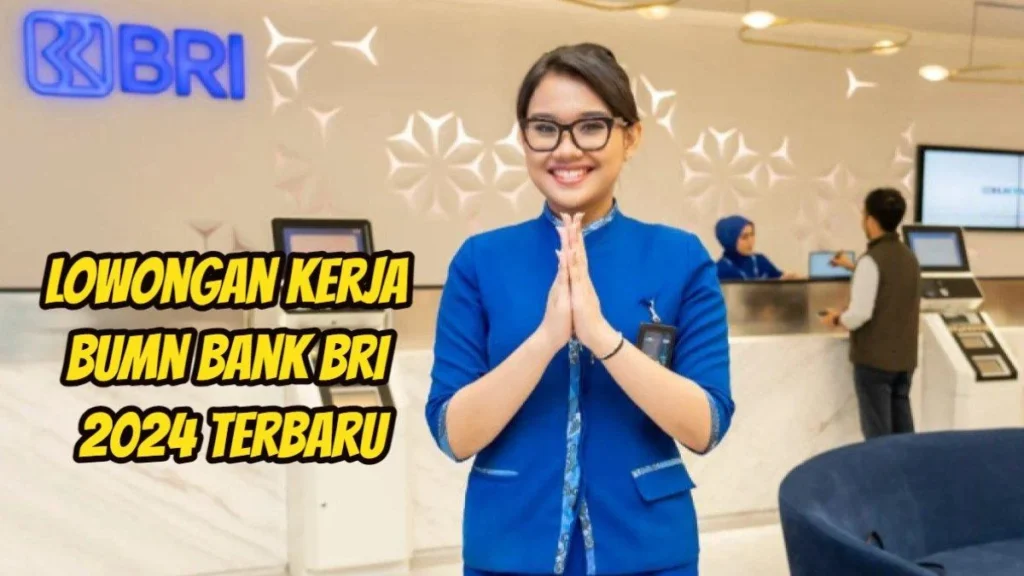 BRI Buka Lowongan Kerja: 2 Posisi Menanti Lulusan D3 hingga S1, Kesempatan Langsung untuk Fresh Graduate