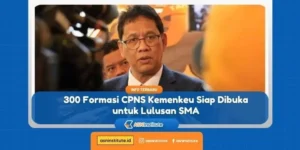 CPNS 2026 Buka 300 Formasi untuk Lulusan SMA di Kemenkeu, Kesempatan Besar bagi Generasi Muda