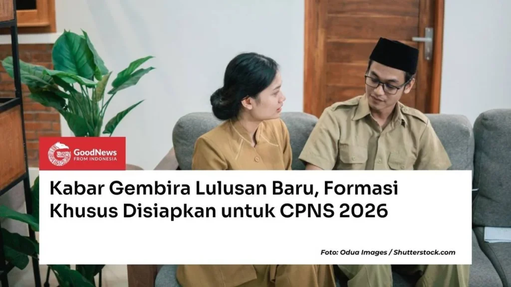CPNS 2026: Peluang Emas bagi Lulusan SMA dan Fresh Graduate dengan Formasi Khusus di Kemenkeu serta BRIN