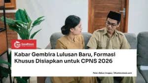 CPNS 2026: Peluang Emas bagi Lulusan SMA dan Fresh Graduate dengan Formasi Khusus di Kemenkeu serta BRIN