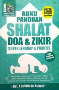 Panduan Lengkap Dzikir Setelah Shalat Lima Waktu: Doa, Keutamaan, dan Cara Praktis