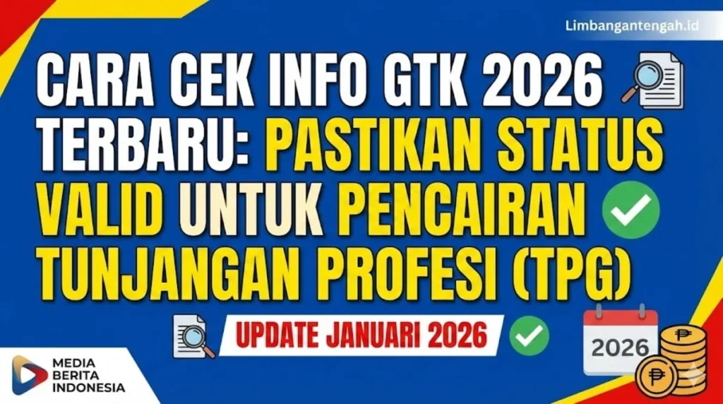 Panduan Praktis Cek Data Guru untuk Pastikan TPG April 2026 Cair Tepat Waktu