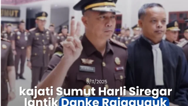 Skandal Harta Minus: Danke Rajagukguk Dicopot dari Kajari Karo, Kini Diganti Herlangga Wisnu Murdianto